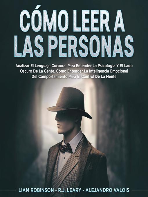 Title details for CÓMO LEER a LAS PERSONAS by LIAM ROBINSON - Available